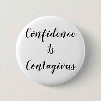 Badge Rond 5 Cm Tasse Confiance Est Contagieuse | Citation Inspira