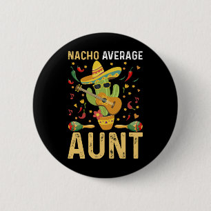 Badge Rond 5 Cm Tata moyenne humour Cinco De Mayo Tatie 