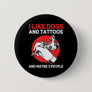 Badge Rond 5 Cm Tatouage Artiste Tatouage Encre J'Aime Chiens Et T