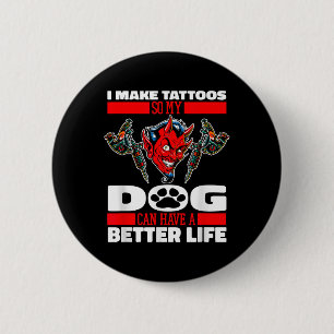 Badge Rond 5 Cm Tatouage tatouage de chien tatoué - Artiste de tat
