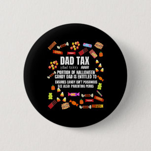Badge Rond 5 Cm Taxe Ou Traiter Un Bonbon Drôle Halloween Sarcasti