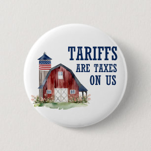 Badge Rond 5 Cm Taxes douanières USA Politique anti-Trump