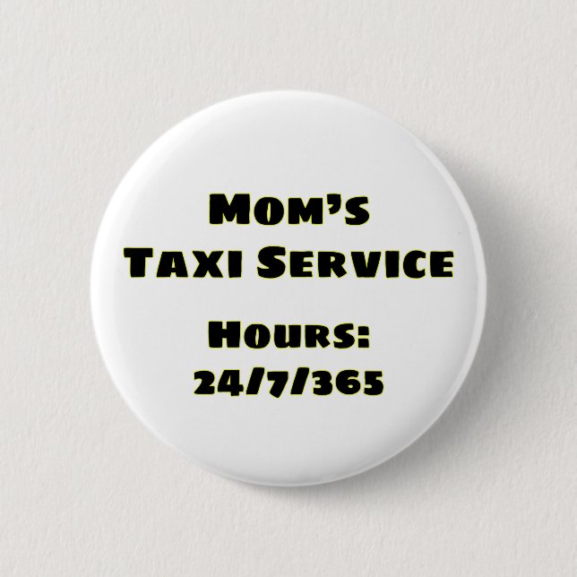 Badge Rond 5 Cm Taxi de maman (Devant)