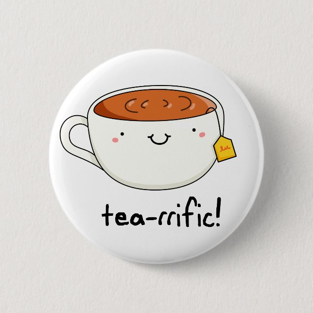 Badge Rond 5 Cm Tea-rrific Funny Cup De Thé Pun (Devant)