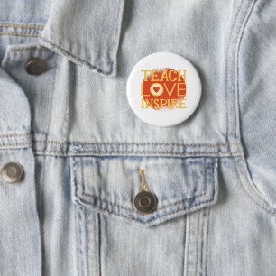 Badge Rond 5 Cm Teach Love Inspire - LES ENSEIGNANTS CITENT DES DI