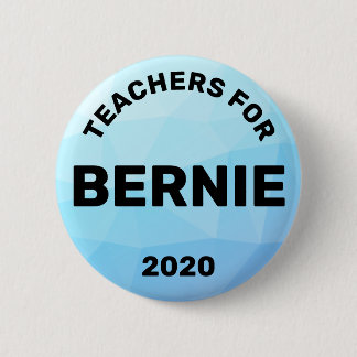 Badge Rond 5 Cm Teachers for Bernie Sanders 2020