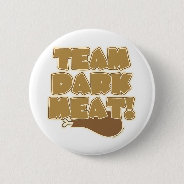 Badge Rond 5 Cm Team Dark Meat Funny Thanksgiving Logo (Devant)