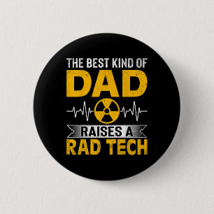 Badge Rond 5 Cm Technicien en radiologie Xray Papa Le meilleur gen