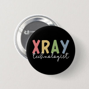 Badge Rond 5 Cm Technologue Xray Radiologie Technologie X Cadeaux