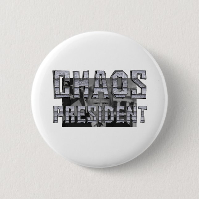Badge Rond 5 Cm TEE Chaos Président (Devant)