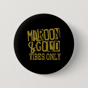 Badge Rond 5 Cm Tee Marron Or Vibes Only Jour De Match Haut Moyen