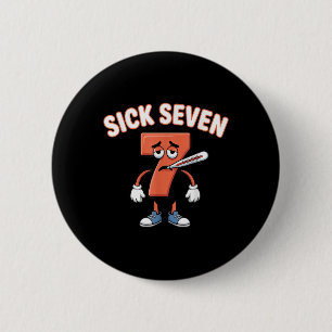 Badge Rond 5 Cm Tee-shirt Sick Seven Meme Six Seven Drôle de jeu d