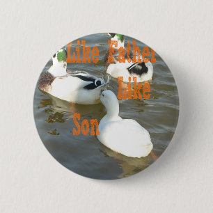 Badge Rond 5 Cm Tel père, tel fils.
