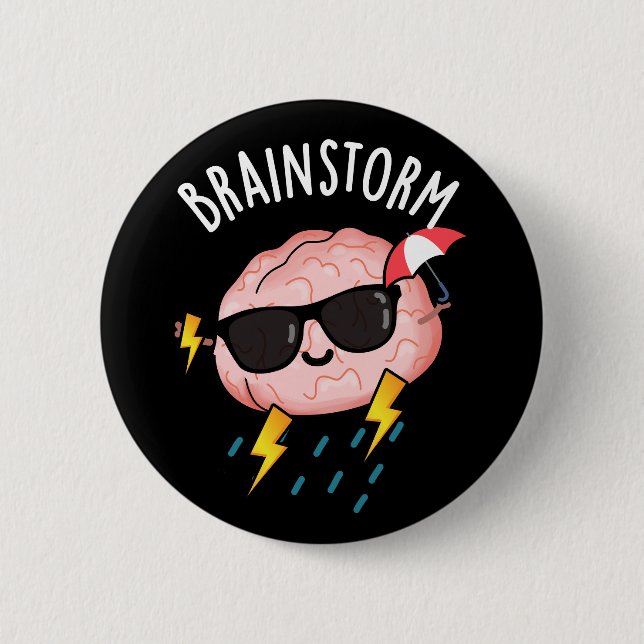 Badge Rond 5 Cm Tempête du cerveau drôle Météo Plume Pun Dark BG (Devant)