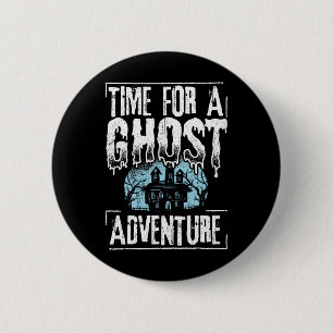 Badge Rond 5 Cm Temps Pour Une Aventure Fantôme - Halloween Éffray