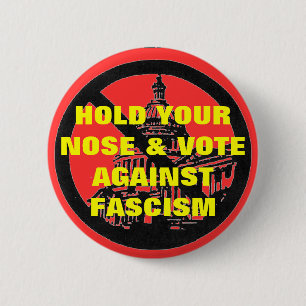 Badge Rond 5 Cm tenez votre nez et votez contre le bouton de