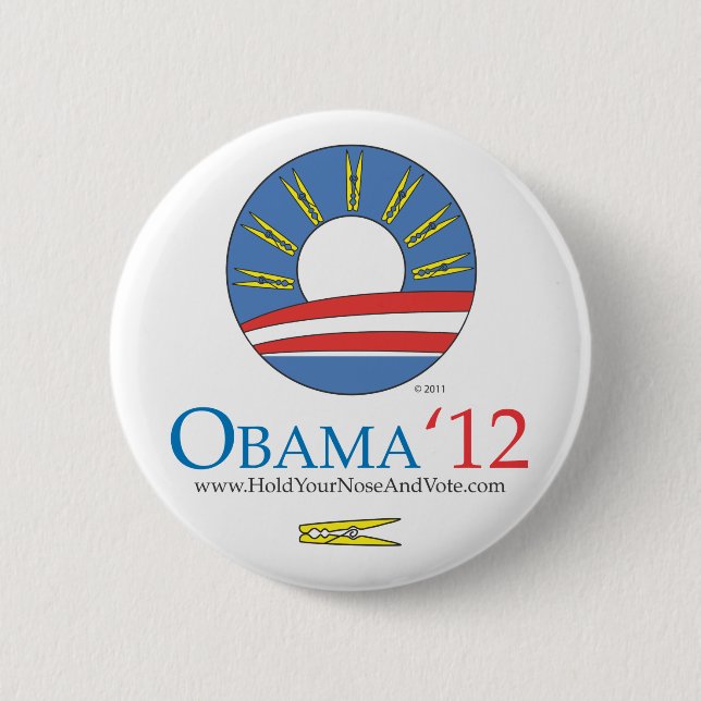 Badge Rond 5 Cm Tenez votre nez et votez le bouton d'Obama 2012 (Devant)
