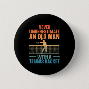 Badge Rond 5 Cm Tennis Art Pour Hommes Grandpa Tennis Lover Pla