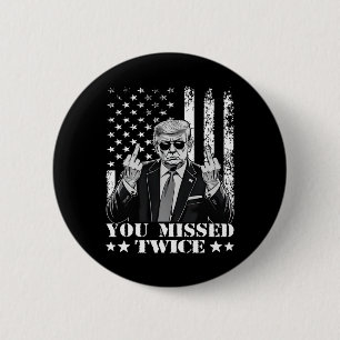 Badge Rond 5 Cm Tentative d'initiation de Trump Trump 2024 Vous av