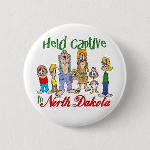 Badge Rond 5 Cm Tenu captif dans le Dakota du Nord
