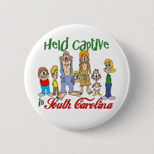 Badge Rond 5 Cm Tenu captif en Caroline du Sud