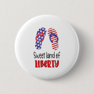 Badge Rond 5 Cm Terre sucrée de liberté, USA Quatre juillet Tongs