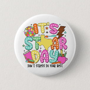 Badge Rond 5 Cm Test Day Dont Stress Faites votre meilleur profess