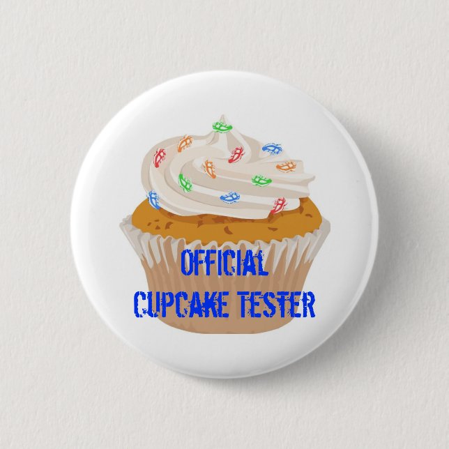 Badge Rond 5 Cm Tester officiel de cupcake (Devant)