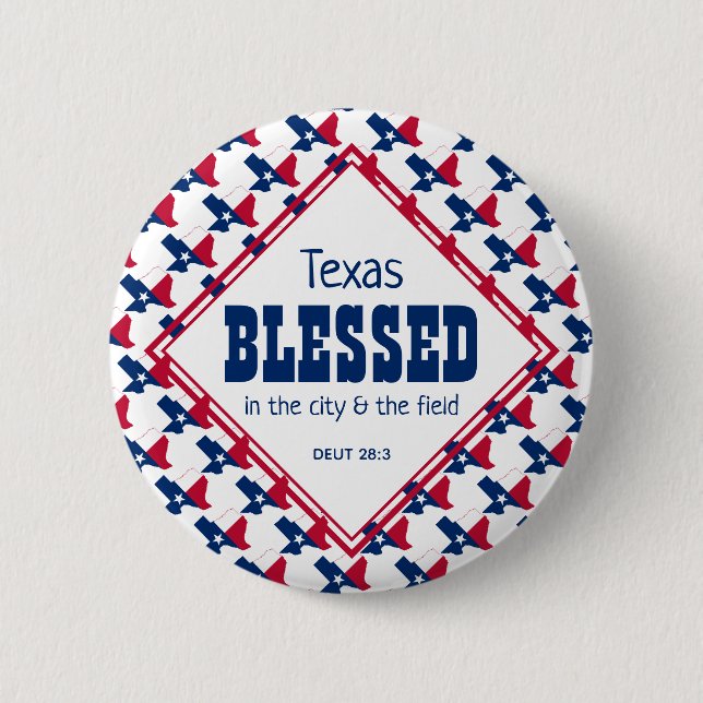 Badge Rond 5 Cm TEXAS BLESSED City Field Deutéronome Christian (Devant)