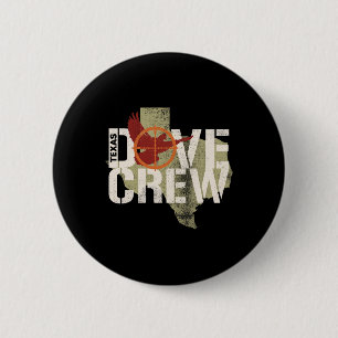 Badge Rond 5 Cm Texas Dove Crew Correspondance Dove Trip