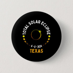 Badge Rond 5 Cm Texas Solar Eclipse 2024 Partie Total États-Unis C