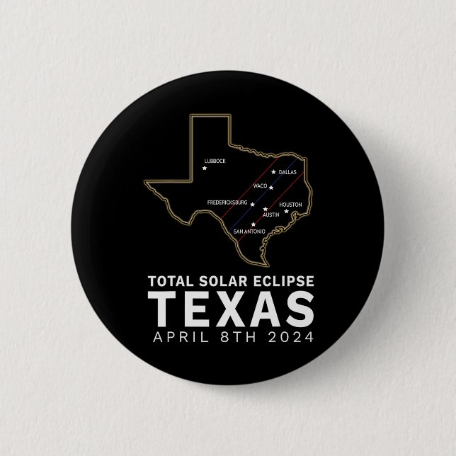 Badge Rond 5 Cm Texas Total Solar Eclipse 2024 Parcours De Totalit (Devant)