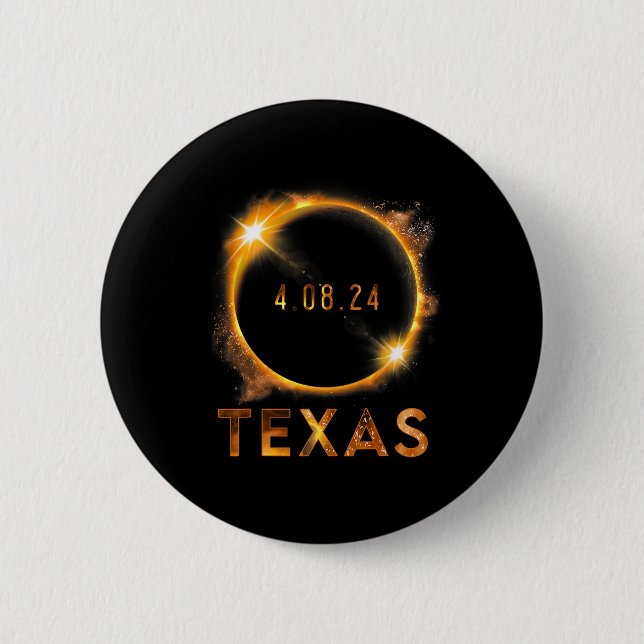 Badge Rond 5 Cm Texas Total Solar Eclipse Avril 8 2024 Texas Solar (Devant)