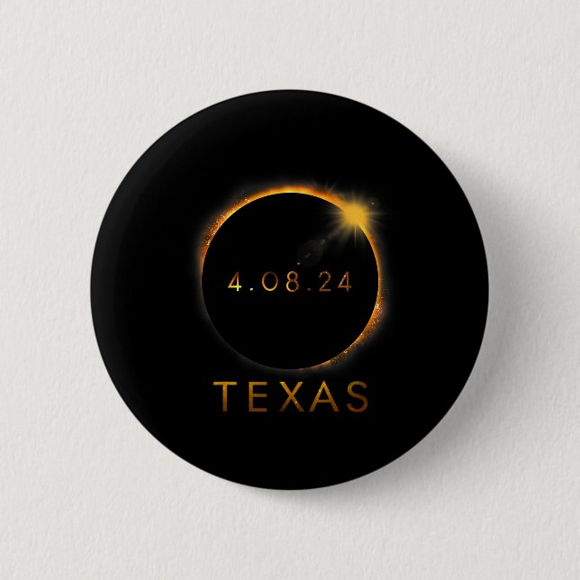 Badge Rond 5 Cm Texas Total Solar Eclipse Avril 8 2024 Texas Solar (Devant)