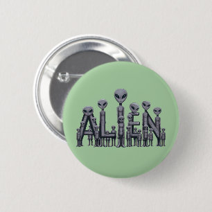 Badge Rond 5 Cm Texte Alien