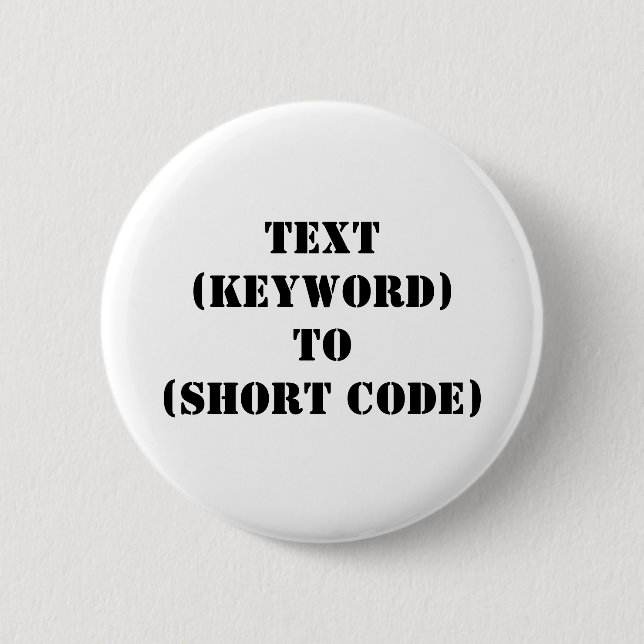 BADGE ROND 5 CM TEXTE (MOT-CLÉ) À (CODE COURT) (Devant)