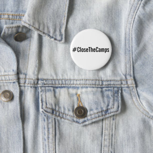 Badge Rond 5 Cm texte noir audacieux de #CloseTheCamps sur