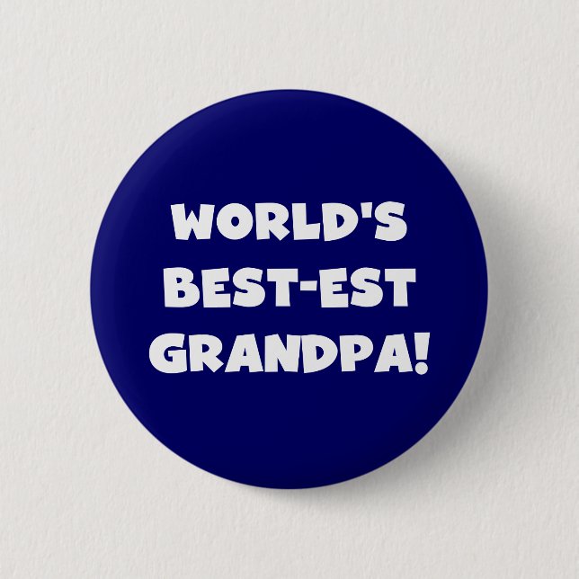 Badge Rond 5 Cm Texte noir ou blanc de grand-papa du Meilleur-est (Devant)