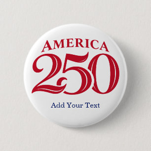 Badge Rond 5 Cm Texte personnalisé America 250 Patriotique 
