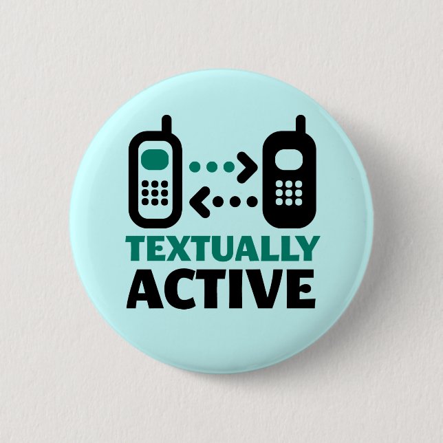 Badge Rond 5 Cm Textuellement Active (Devant)
