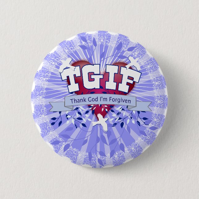 BADGE ROND 5 CM TGIF (Devant)