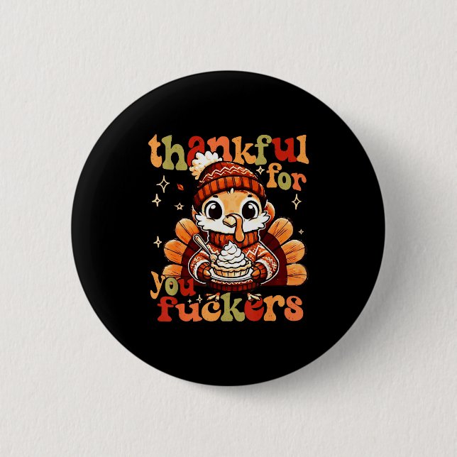 Badge Rond 5 Cm Thankful For You Forers Thanksgiving Turkey Pumpki (Devant)