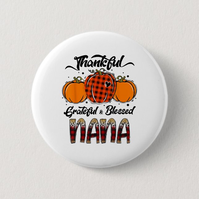 Badge Rond 5 Cm Thankful Grateful Blessed Nana Plaid Thanksgiving  (Devant)