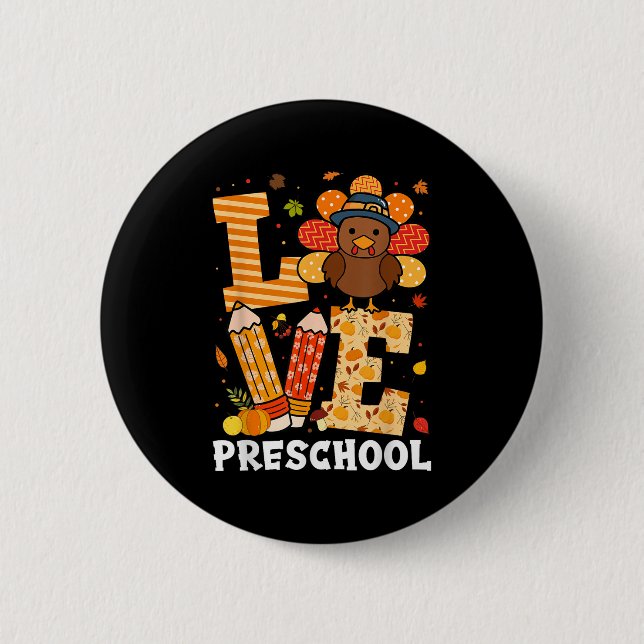 Badge Rond 5 Cm Thanksgiving Love Preschool Teacher Turkey Autumn  (Devant)