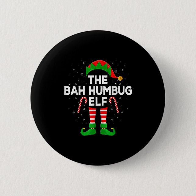Badge Rond 5 Cm The Bah Humbug Elf Xmas Matching Family Elf Christ (Devant)
