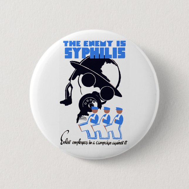 Badge Rond 5 Cm The Enemy Is Syphilis (Devant)