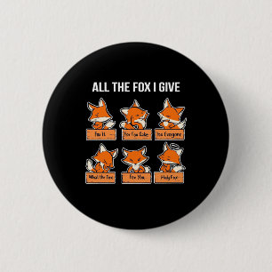 Badge Rond 5 Cm The Fox I Give