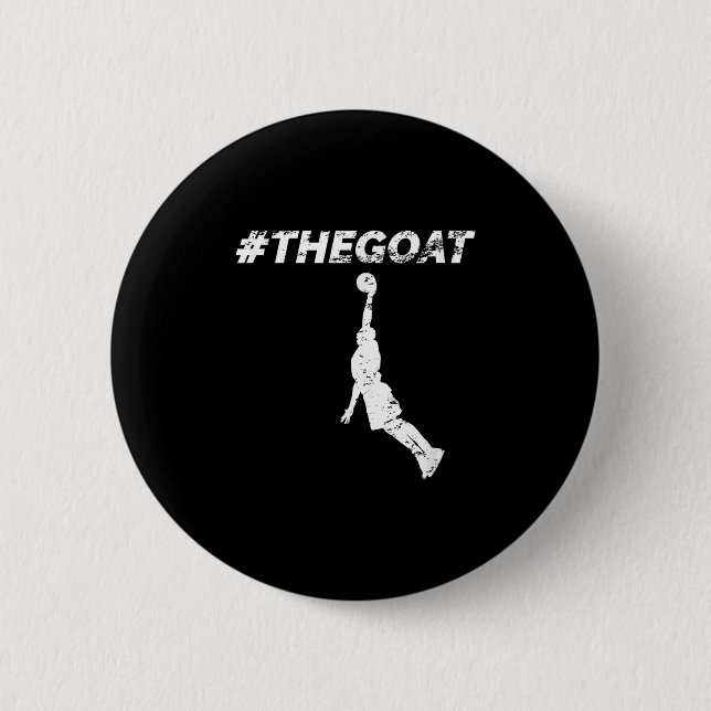 Badge Rond 5 Cm The Goat Greatest Of All Time Basketball Motivatio (Devant)