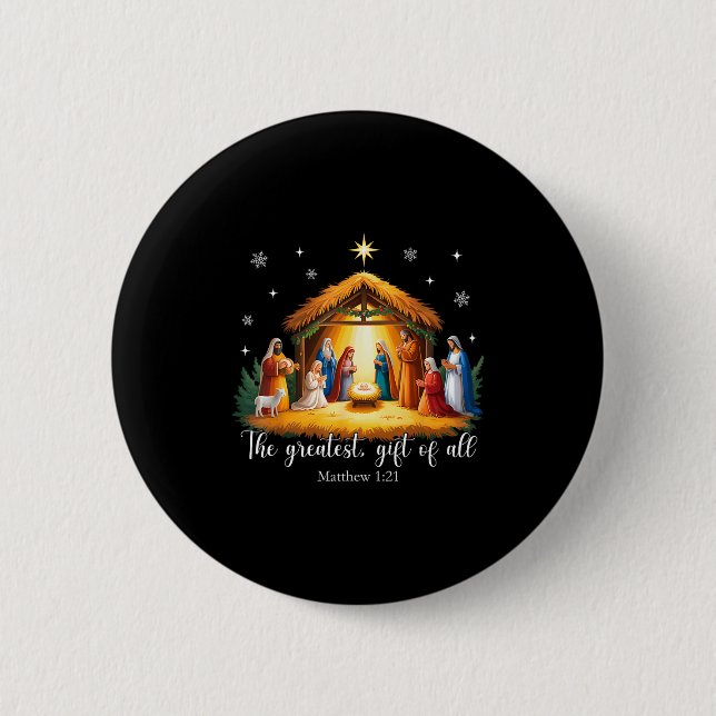 Badge Rond 5 Cm The Greatest Gift For All Christmas Nativity Jesus (Devant)