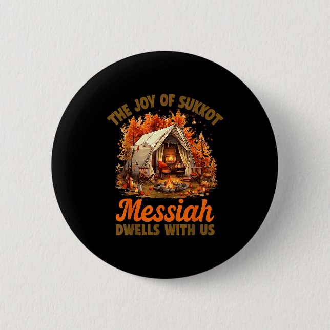 Badge Rond 5 Cm The Joy Of Sukkot Messiah Dwells With Us Jewish Ho (Devant)